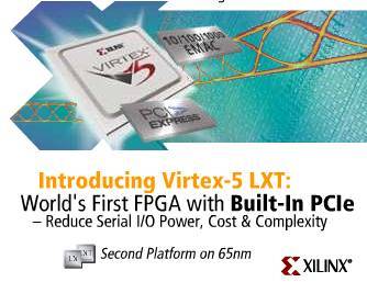 Virtex-5 LXT: 65-нм FPGA Xilinx с интегрированными PCI Express и Ethernet
