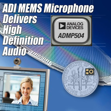 MEMS-микрофон Analog Devices ADMP504 характеризуется очень низким уровнем шума