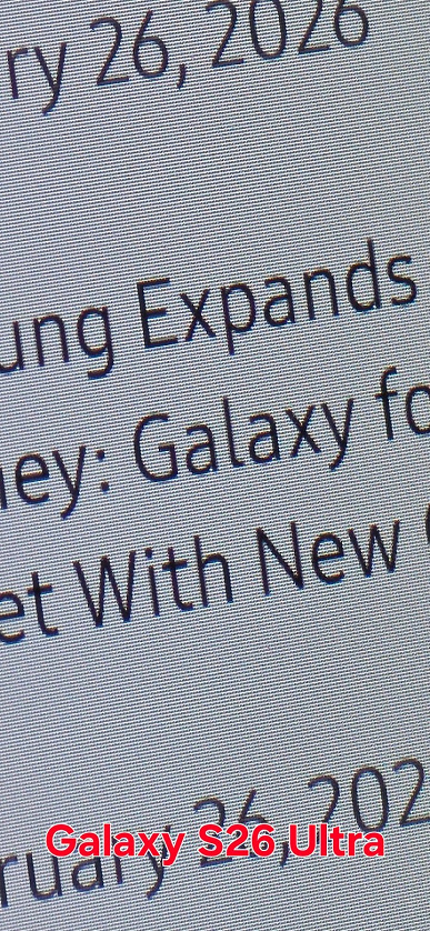 Демонстрация зернистости экрана Galaxy S26 Ultra в сравнении с предшественником