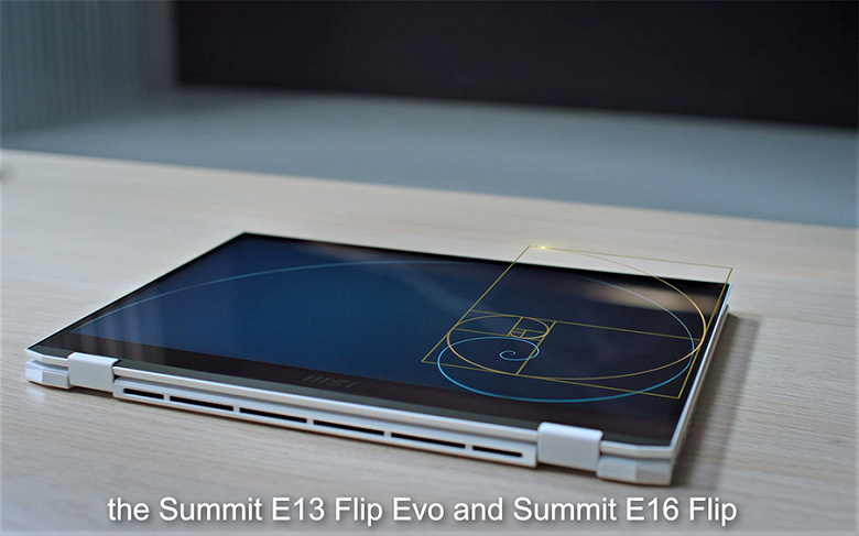 Тонкий 16-дюймовый трансформируемый бизнес-ноутбук с хорошей видеокартой. MSI представила Summit E16 Flip и Summit E13 Flip Evo