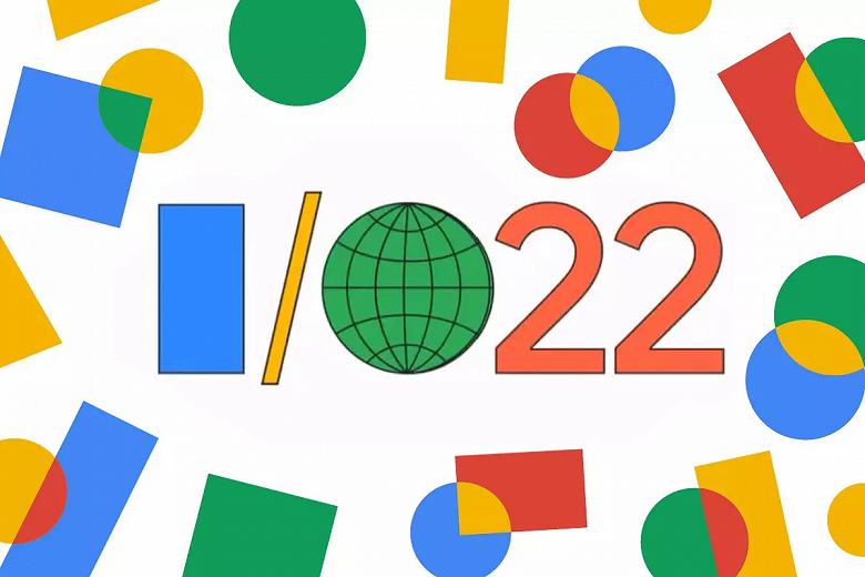 Android 13, Google Pixel Watch и новый смартфон Google: Google I/O 2022 пройдёт 11-12 мая