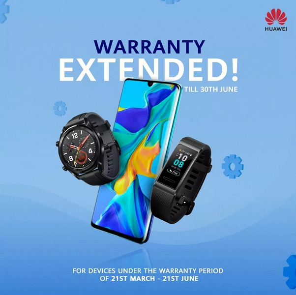 Huawei продлила гарантию на смартфоны, часы, наушники и зарядные устройства