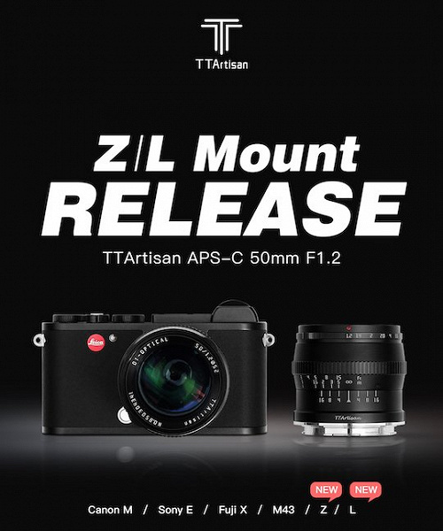 Объектив TTartisan 50mm f/1.2 стал доступен в вариантах с креплениями Nikon Z и Leica L