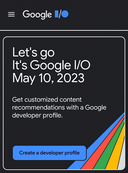 10 мая Google может представить Android 14 и анонсировать Pixel 8. В этот день начнется мероприятие Google I/O