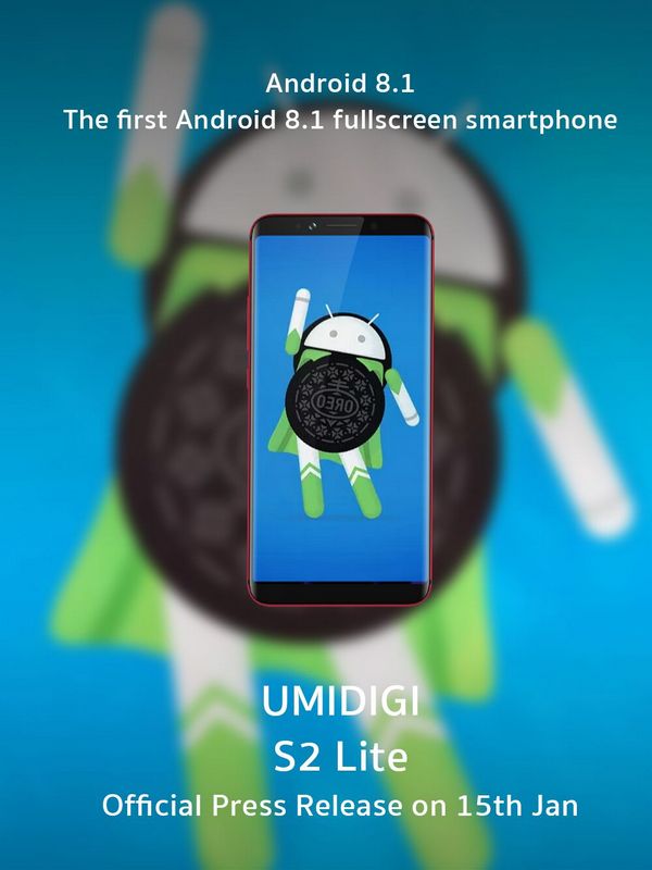 Umidigi S2 Lite — первый полноэкранный смартфон с Android 8.1 из коробки